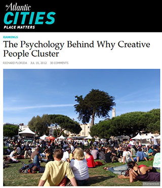 Read Dr. Richard Florida, The Atlantic Cities, The Psychology Behind Why Creative People Cluster