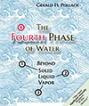 The Fourth Phase of Water: Beyond Solid, Liquid, and Vapor, Br. Dr. Gerald Pollack